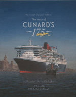 The Triumph of Great Tradition the Story of Cunards 175 Years