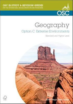 IB Geography Option C: Extreme Environments