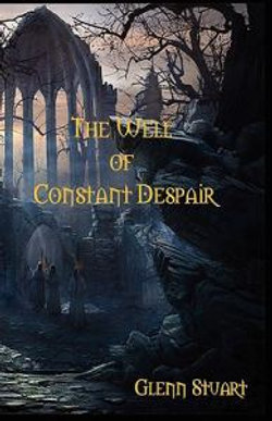 The Well of Constant Despair