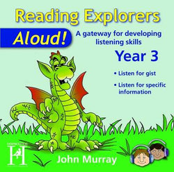 Reading Explorers-Aloud!: Year 3