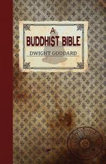 A Buddhist Bible A Buddhist Bible