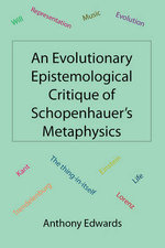 An Evolutionary Epistemological Critique of Schopenhauer's Metaphysics