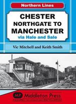 Chester Northgate to Manchester