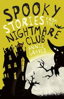 Spooky Stories from the Nightmare Club