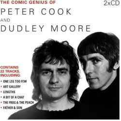 Comic Genius Of Peter Cook & Dudley Moore