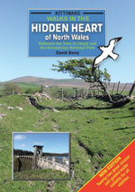 Walks in the Hidden Heart of North Wales - Between the Vale of Clwyd and the Snowdonia National Park