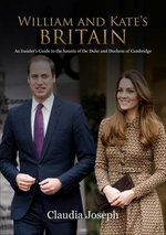 William and Kate's Britain William and Kate's Britain