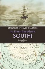 South! South!