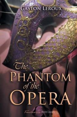 The Phantom of the Opera