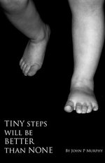 Tiny Steps will be Better than None