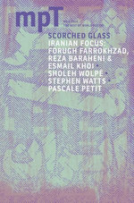 Scorched Glass: MPT No. 1, 2015 (Modern Poetry in Translation, Third Series)