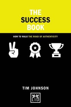 Success Book: How to Grow Yourself and Your Business