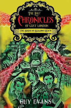 The Lost Chronicles of East London