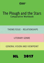 The Plough and the Stars Comparative Workbook Hl17