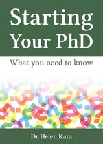 Starting Your PhD: What You Need To Know