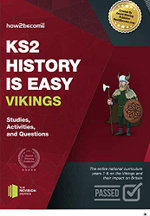 KS2 History is Easy: Vikings (Studies, Activities & Questions) Achieve 100%