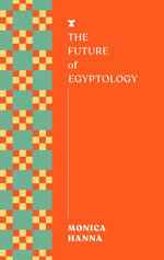 The Future of Egyptology