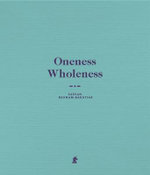 Oneness Wholeness