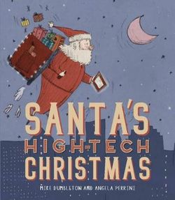 Santa's High-tech Christmas