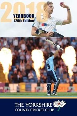 The Yorkshire County Cricket Yearbook 2018