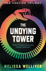 The Undying Tower