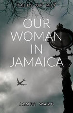 Our Woman in Jamaica