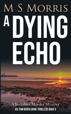 A Dying Echo