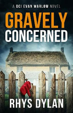 Gravely Concerned