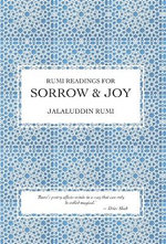 Rumi Readings for Sorrow & Joy