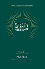 Pelham Grenville Wodehouse: Volume 2: "Mid-Season Form"