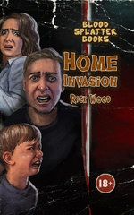 Home Invasion