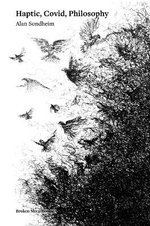 Haptic, Covid, Philosophy
