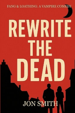 Rewrite the Dead