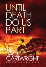 Until Death Do Us Part