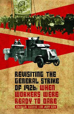 Revisiting the General Strike of 1926
