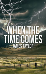 When The Time Comes