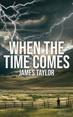 When The Time Comes