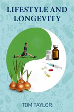 Lifestyle and Longevity