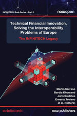 Technical Financial Innovation, Solving the Interoperability Problems of Europe
