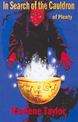 In Search of the Cauldron of Plenty