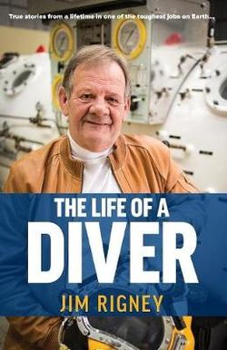 The Life of a Diver