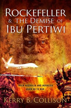 Rockefeller and the Demise of Ibu Pertiwi