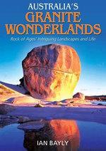Australia's Granite Wonderlands