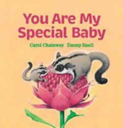 You Are My Special Baby