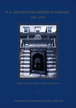 R. G. Menzies Scholarships to Harvard, 1968-2010 R. G. Menzies Scholarships to Harvard, 1968-2010