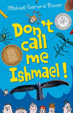 Don't Call Me Ishmael