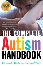 The Complete Autism Handbook