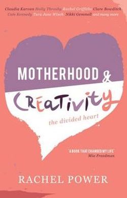 Motherhood and Creativity