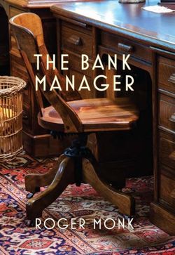 The Bank Manager