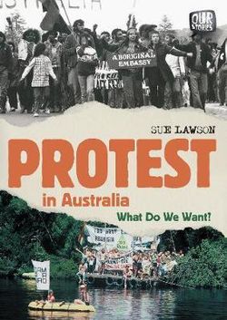 Our Stories: Protest in Australia
